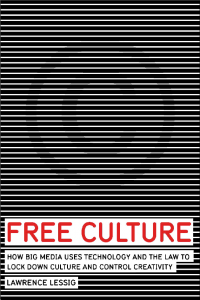 Free Culture - Lawrence Lessig