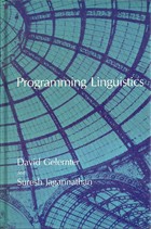 Programming Linguistics - David Gelernter and Suresh Jagannathan